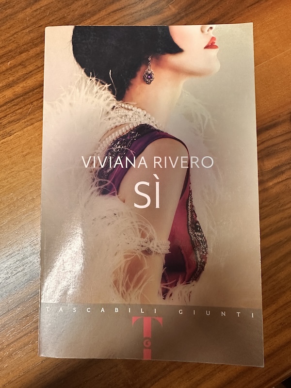 Libro "Sì" di Viviana Rivero